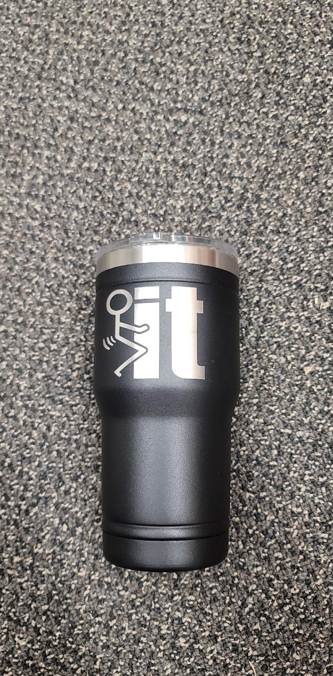 Laser Engraved 20oz Tumbler "F IT" Black - Red White and Pew Laser Engraving